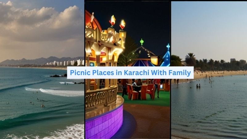 Picnic Places in Karachi With Family