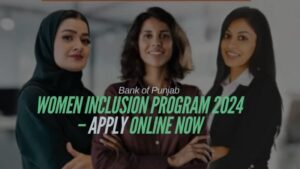 Bank of Punjab Women Inclusion Program